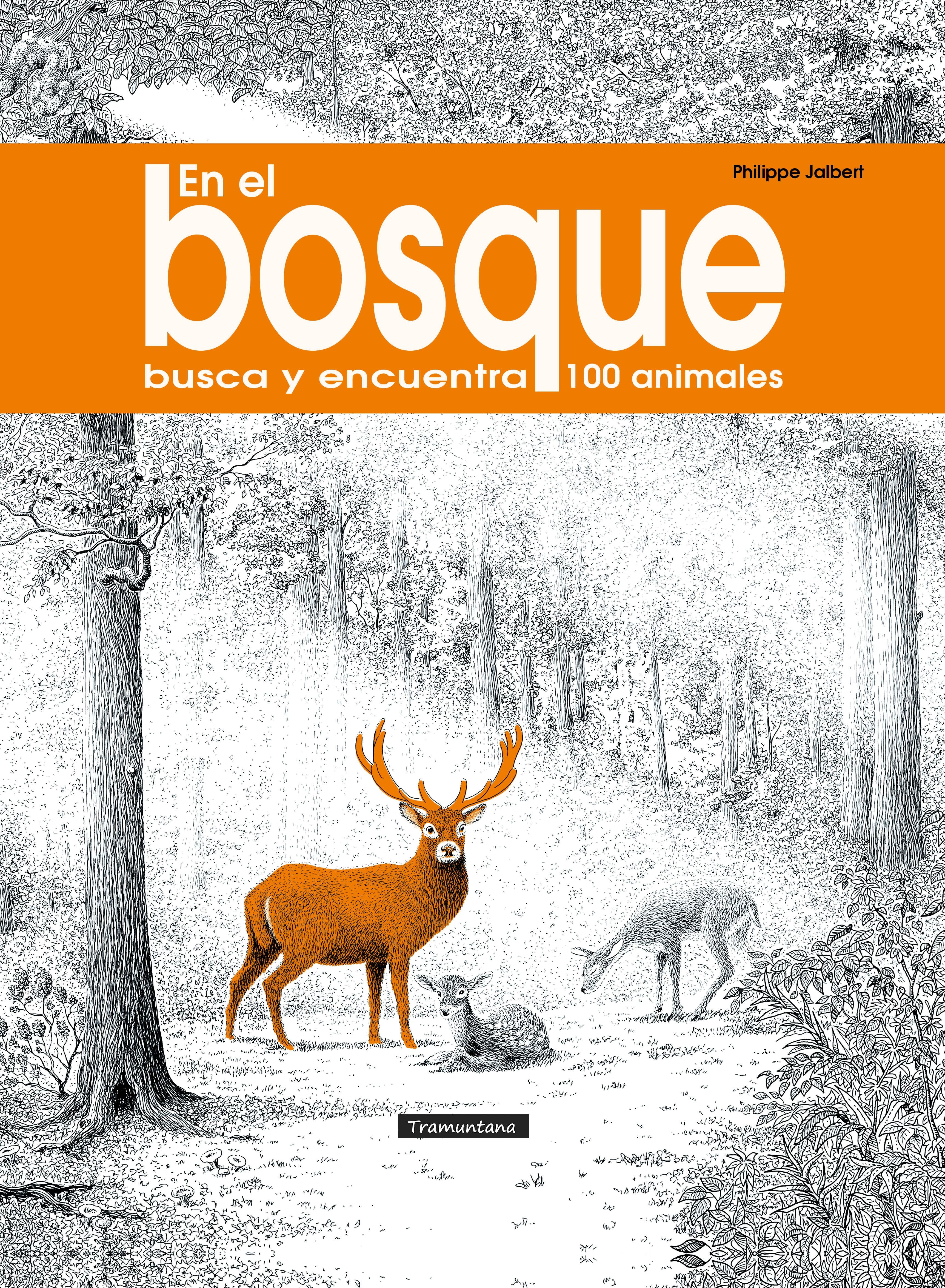 EN EL BOSQUE "BUSCA Y ENCUENTRA 100 ANIMALES"