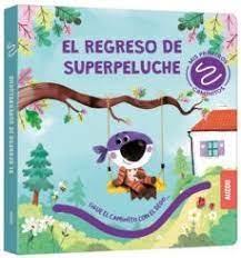 REGRESO DE SUPERPELUCHE!, EL