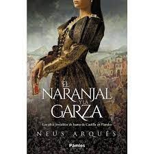 NARANJAL Y LA GARZA, EL. 