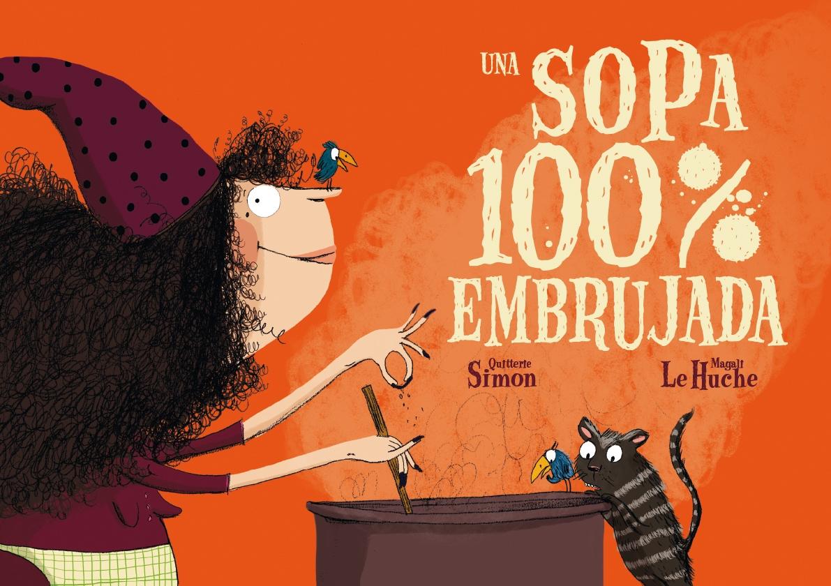 SOPA 100% EMBRUJADA, UNA