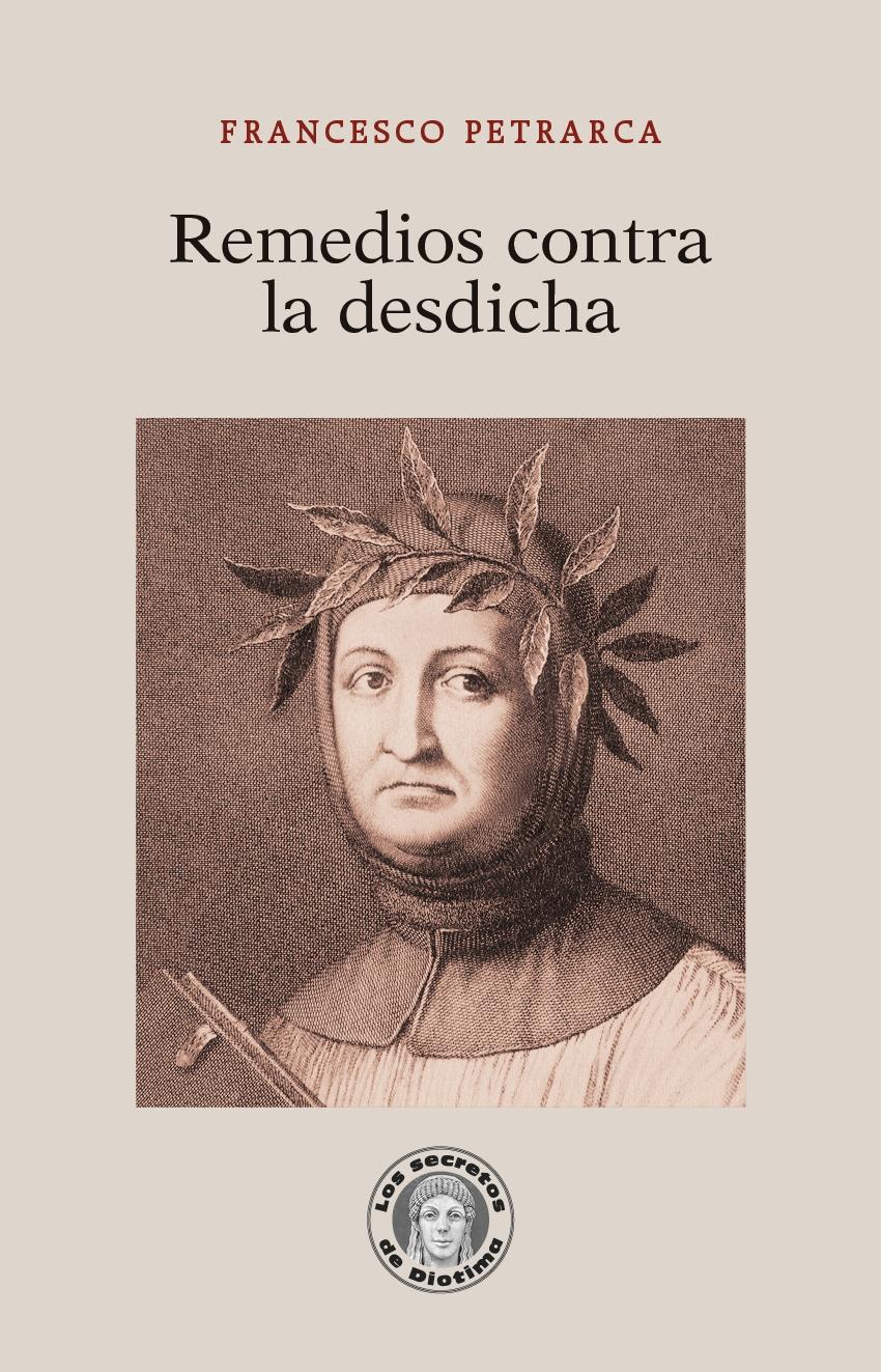 REMEDIOS CONTRA LA DESDICHA