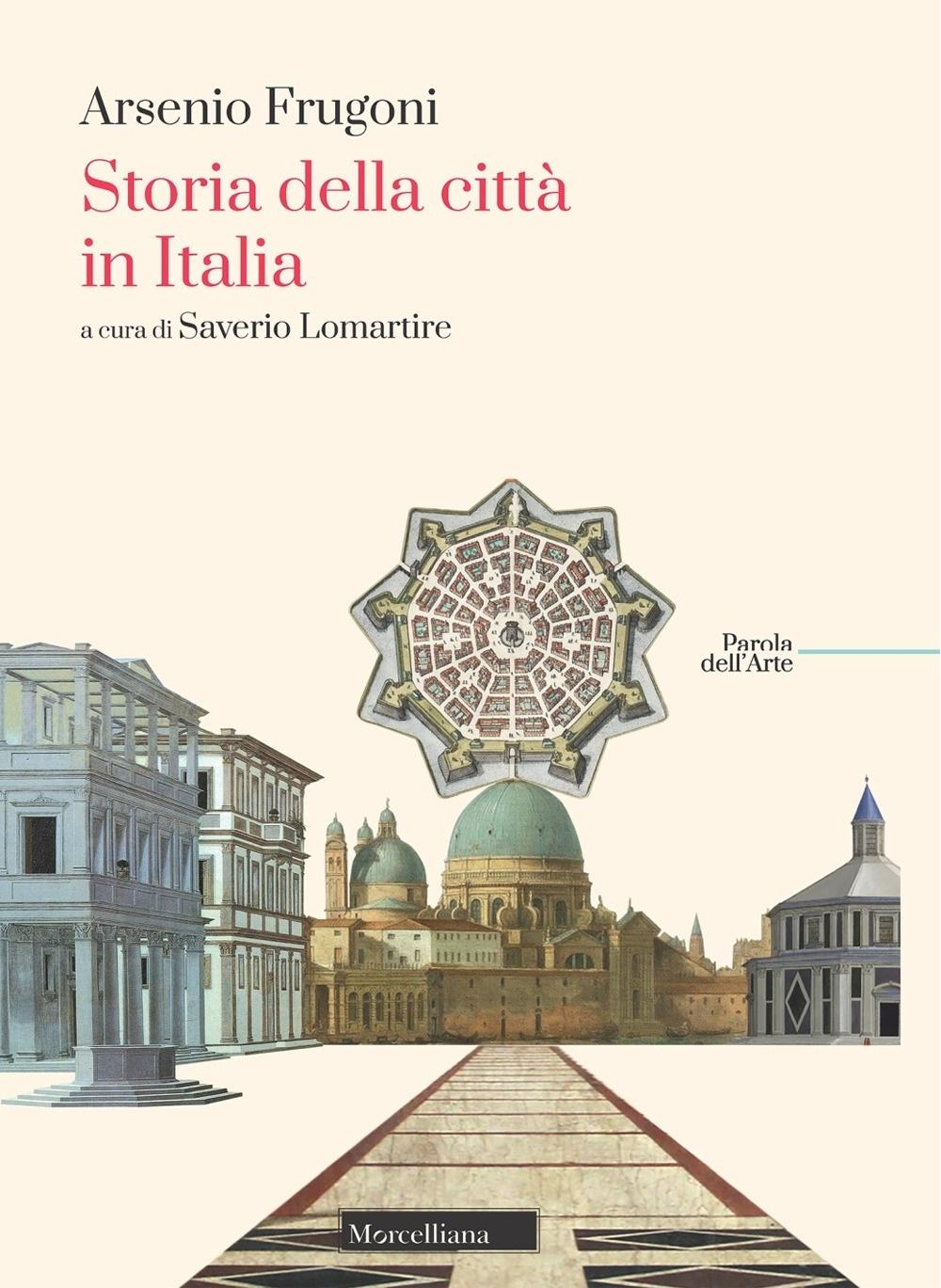 STORIA DELLA CITTÀ IN ITALIA