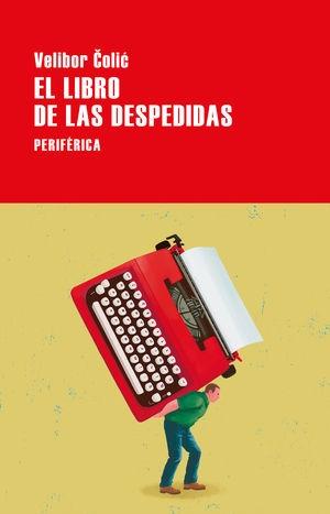 LIBRO DE LAS DESPEDIDAS, EL