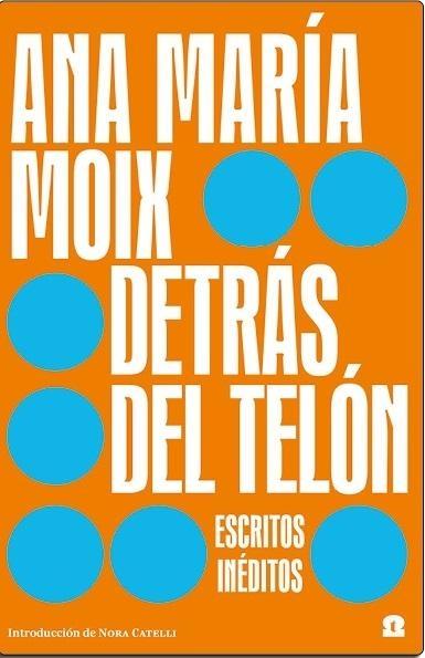 DETRÁS DEL TELÓN "ESCRITOS INÉDITOS"