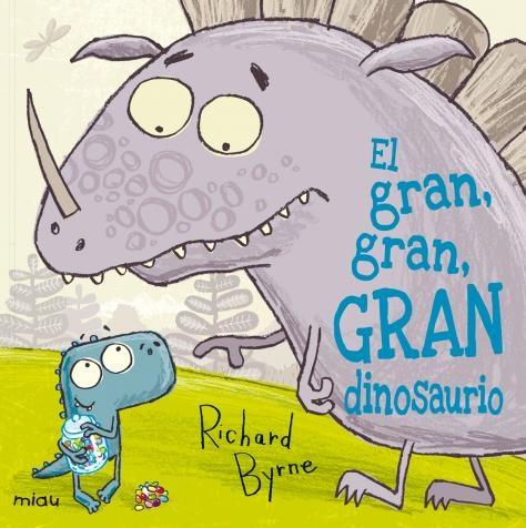 GRAN,GRAN,GRAN DINOSAURIO, EL