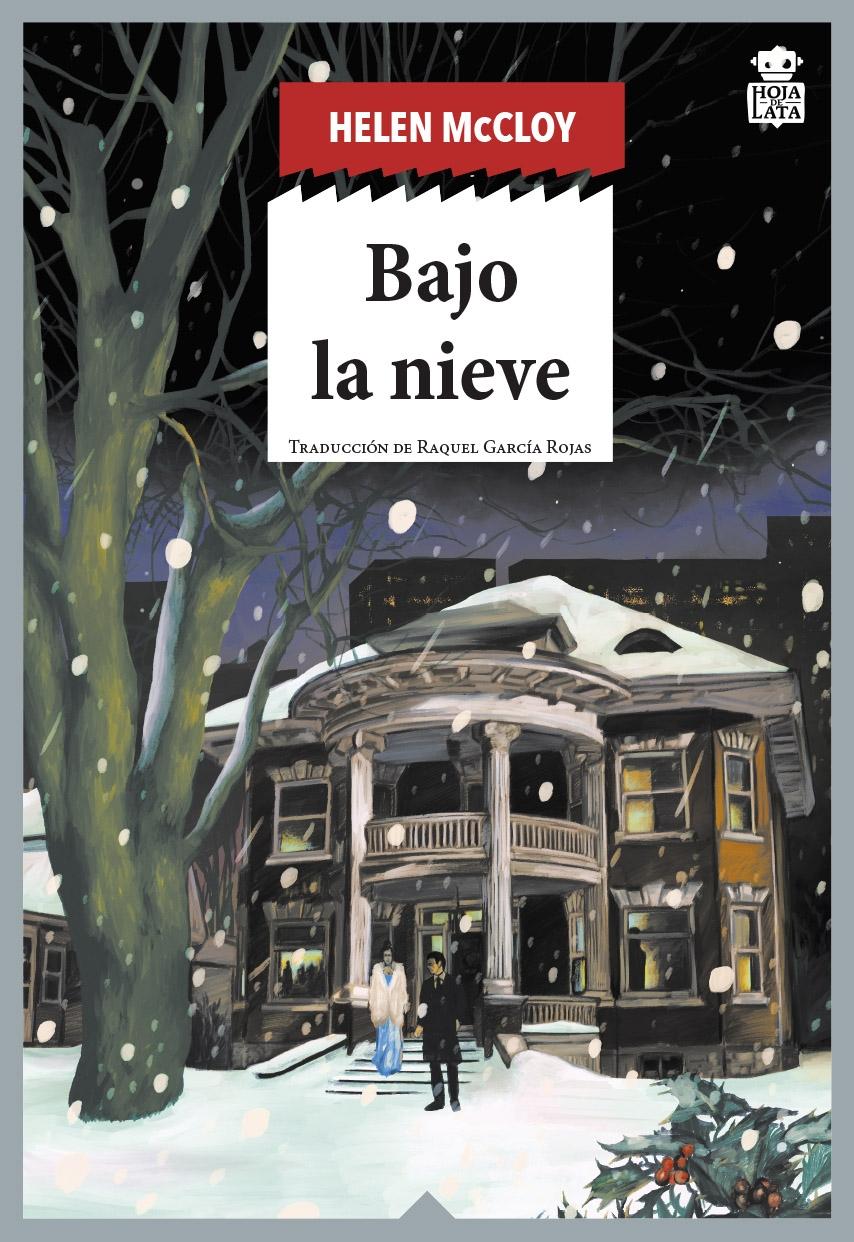 BAJO LA NIEVE. 