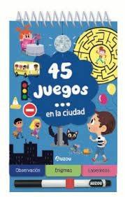 45 JUEGOS EN LA CIUDAD