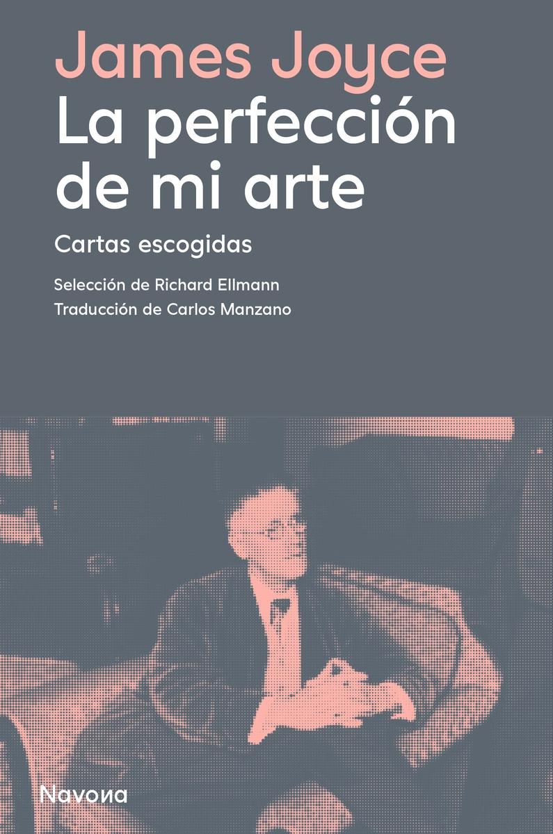 PERFECCION DE MI ARTE, LA "CARTAS ESCOGIDAS"