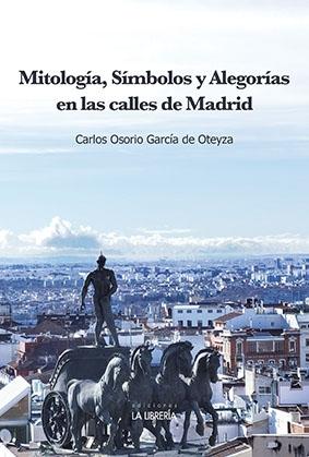 MITOLOGIA, SIMBOLOS Y ALEGORIAS EN LAS CALLES DE MADRID "LA LIBRERIA"