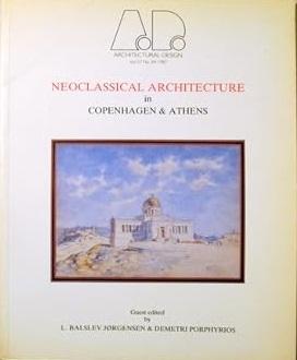 NEOCLASSICAL  ARCHITECTURE IN COPENHAGEN & ATHENS VOL 57