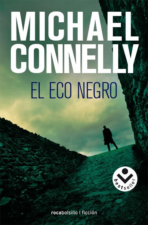 ECO NEGRO, EL  "(HARRY BOSCH 1)"