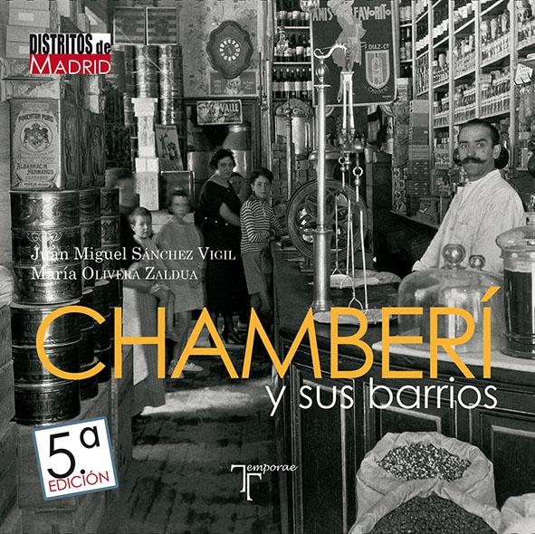 CHAMBERI Y SUS BARRIOS (5ª ED.)