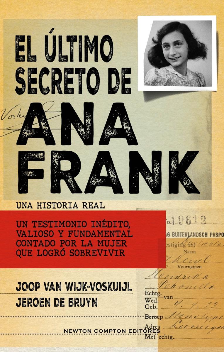 ULTIMO SECRETO DE ANA FRANK, EL. 
