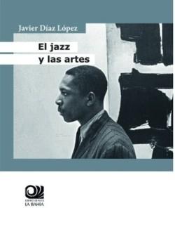 JAZZ Y LAS ARTES, EL