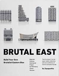 BRUTAL EAST. 