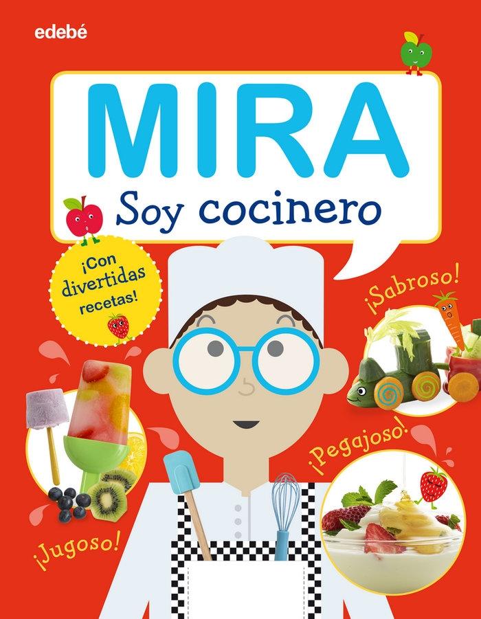 MIRA SOY COCINERO