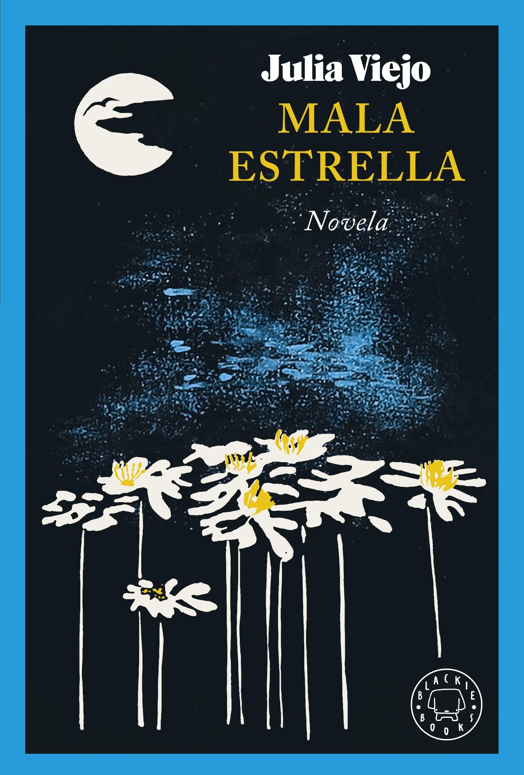 MALA ESTRELLA.