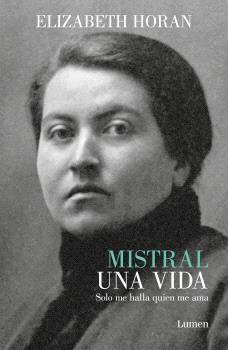 MISTRAL: UNA VIDA. 