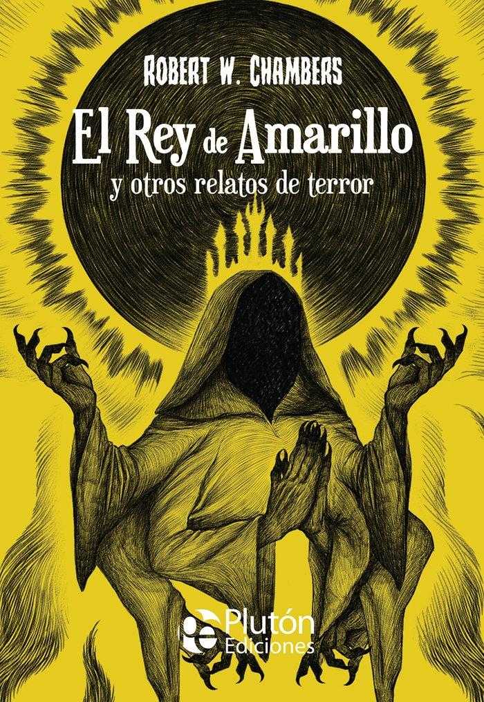 REY DE AMARILLO Y OTROS RELATOS DE TERROR, EL