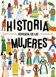 HISTORIA REVISADA DE LAS MUJERES. 