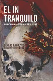 INTRANQUILO, EL "AUTORRETRATO DE UN PINTOR, DE UN HIJO, DE UN LOCO"