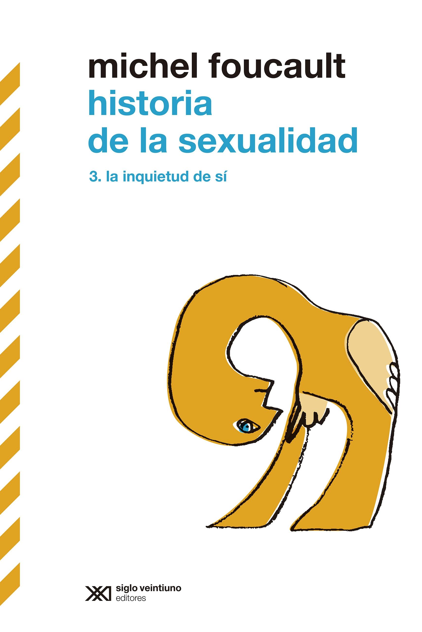 HISTORIA DE LA SEXUALIDAD 3 "EL CUIDADO DE SI"
