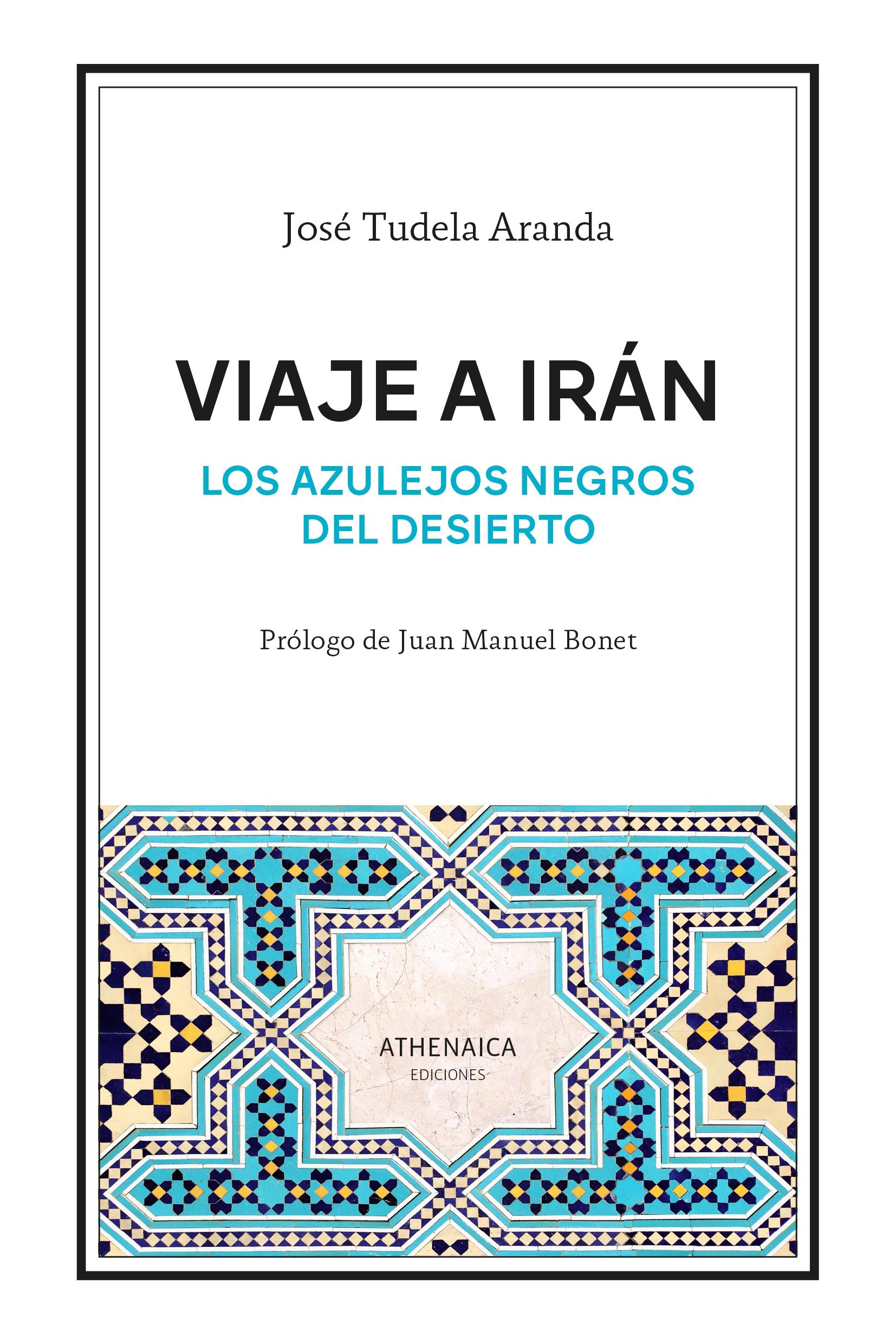 VIAJE A IRAN "LOS AZULEJOS NEGROS DEL DESIERTO"