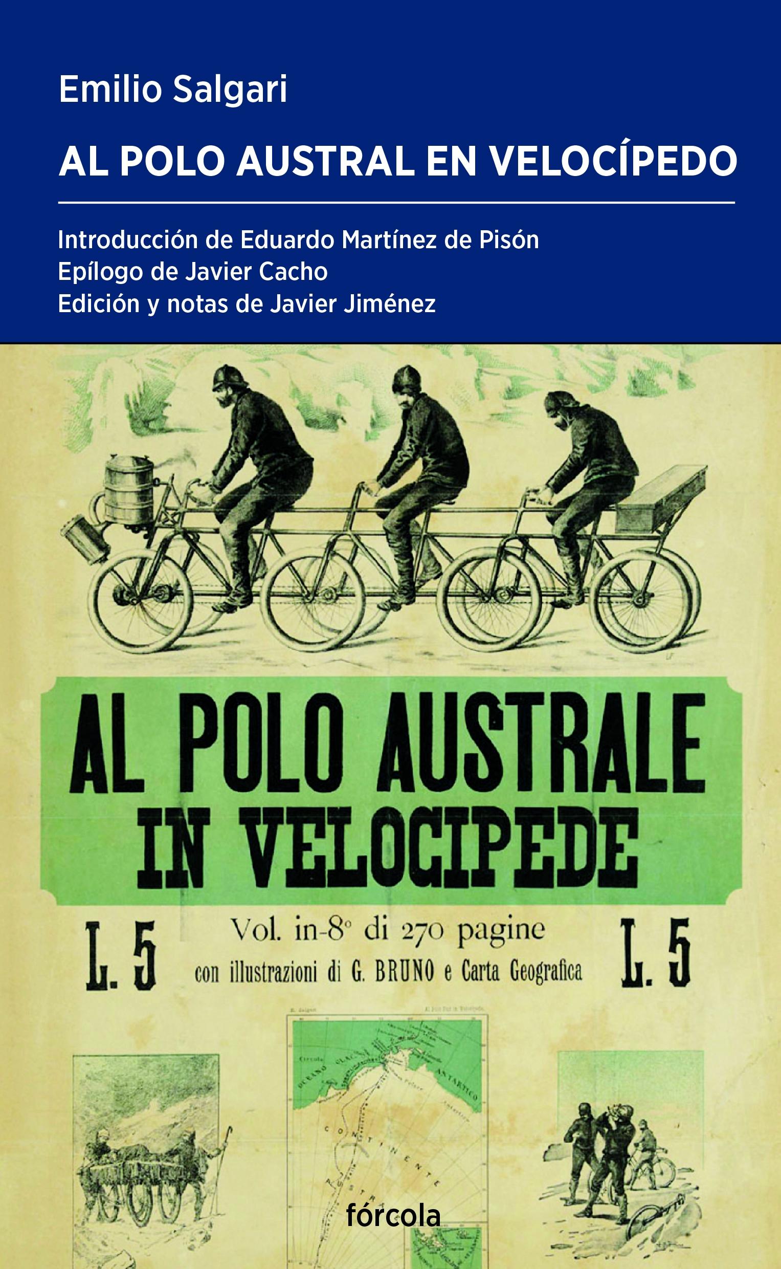 AL POLO AUSTRAL EN VELOCIPEDO. 