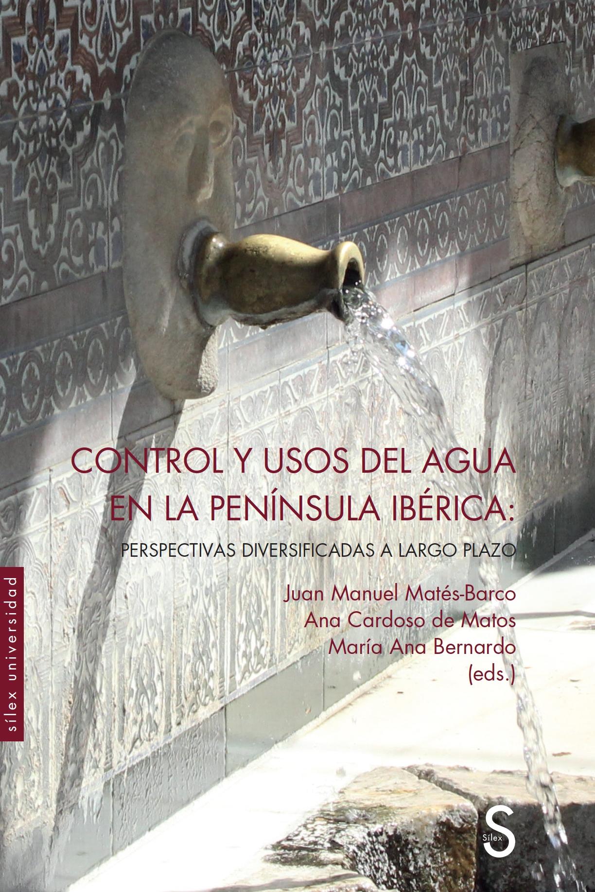 CONTROL Y USOS DEL AGUA EN LA PENINSULA IBERICA