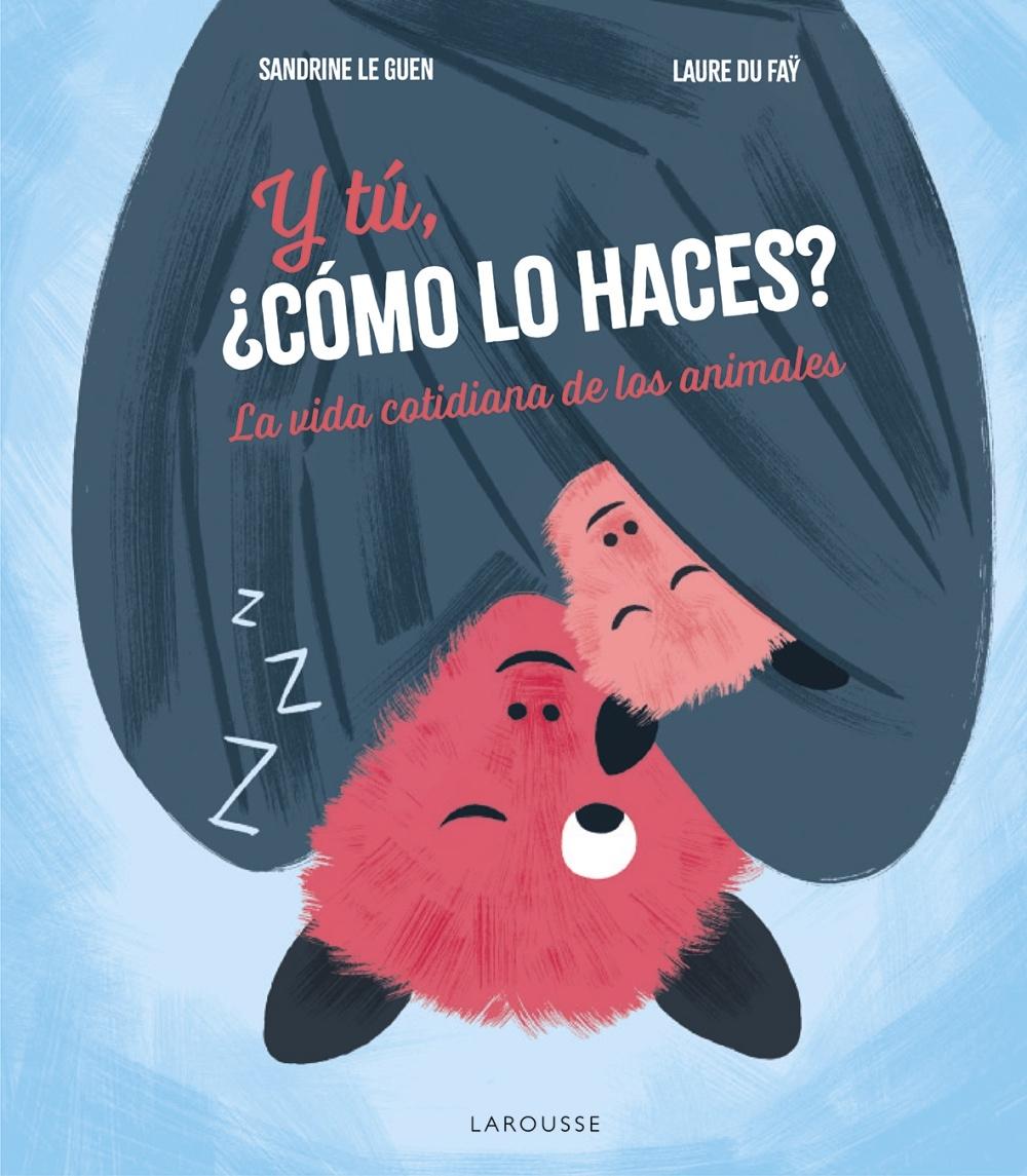 Y TU, ¿COMO LO HACES? "LA VIDA COTIDIANA DE LOS ANIMALES"