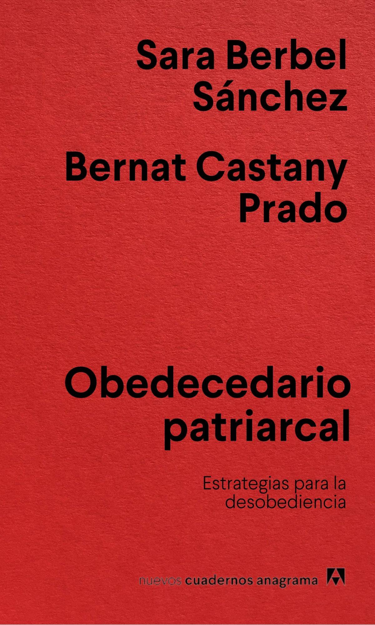 OBEDECEDARIO PATRIARCAL "ESTRATEGIAS PARA LA DESOBEDIENCIA"