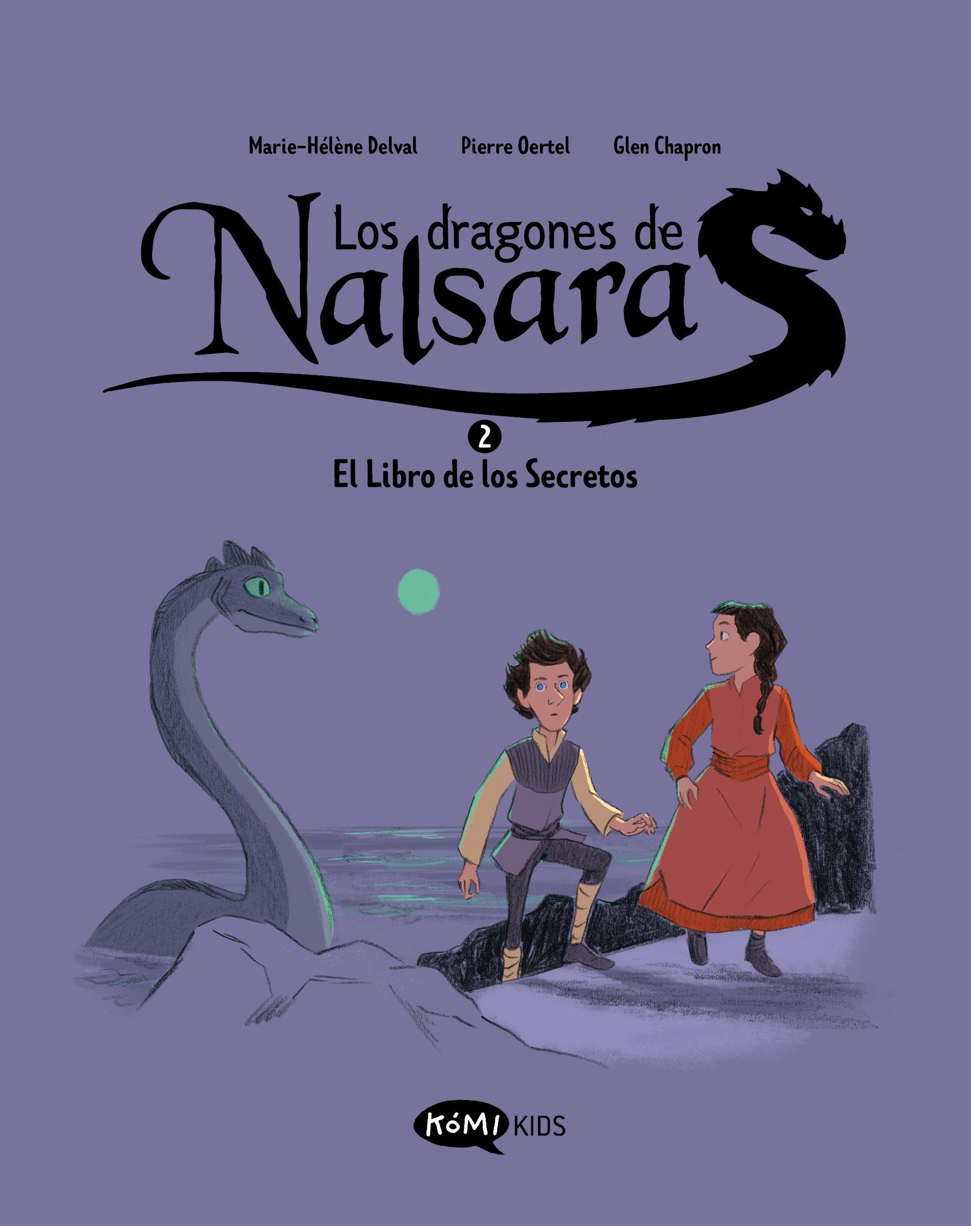 DRAGONES DE NALSARA, LOS. VOL. 2: EL LIBRO DE LOS SECRETOS