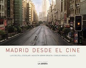 MADRID DESDE EL CINE.