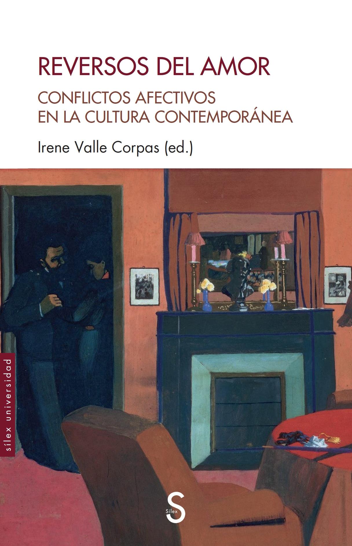 REVERSOS DEL AMOR "CONFLICTOS AFECTIVOS EN LA CULTURA CONTEMPORANEA"