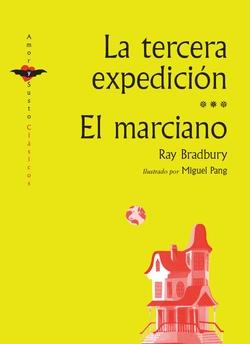 TERCERA EXPEDICION, LA / EL MARCIANO