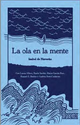 OLA EN LA MENTE, LA