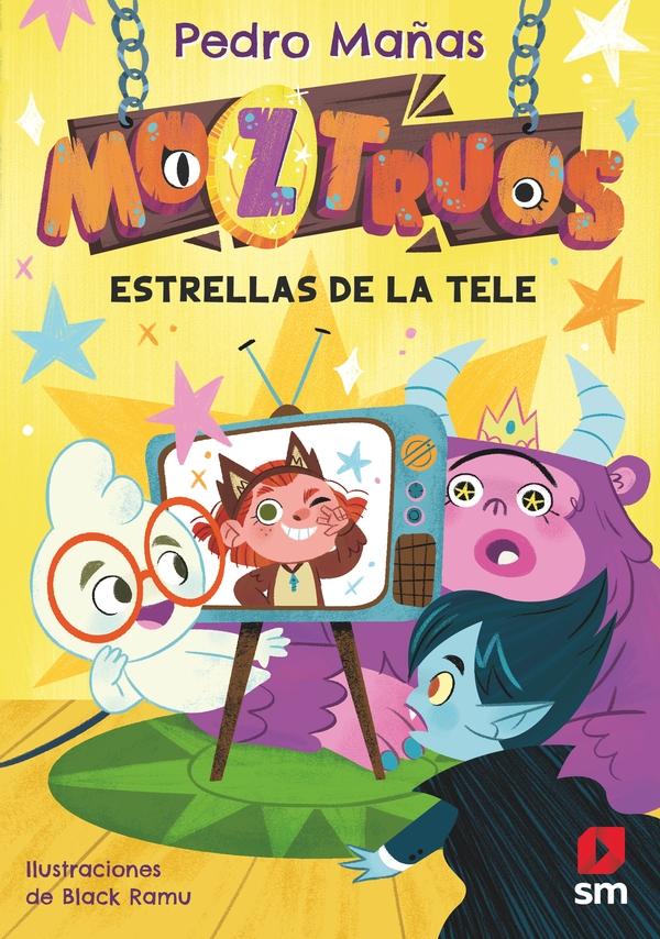 MOZTRUOS 4 ESTRELLAS DE LA TELE