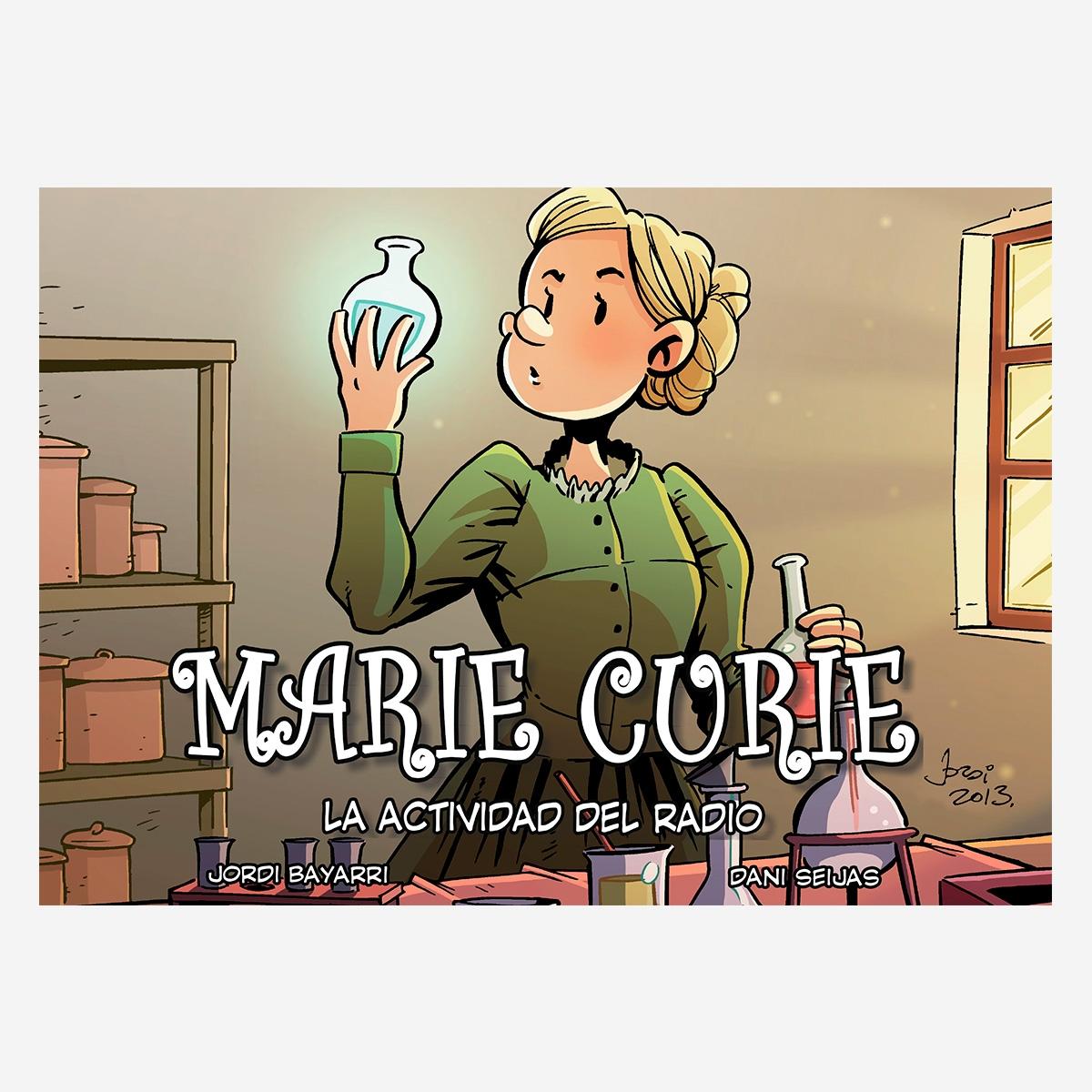 MARIE CURIE, LA ACTIVIDAD DEL RADIO