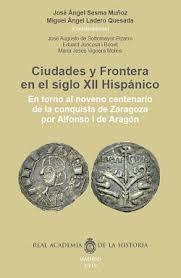 CIUDADES Y FRONTERA EN EL SIGLO XII HISPANICO