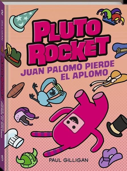 PLUTO ROCKET 2: JUAN PALOMO PIERDE EL APLOMO. 