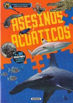 ASESINOS ACUATICOS