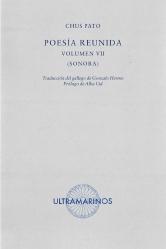 POESIA REUNIDA. VOLUMEN VII:  SONORA