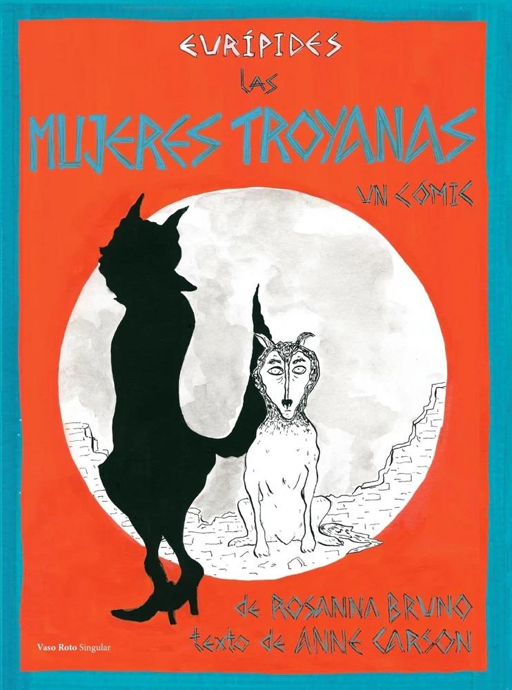 MUJERES TROYANAS, LAS