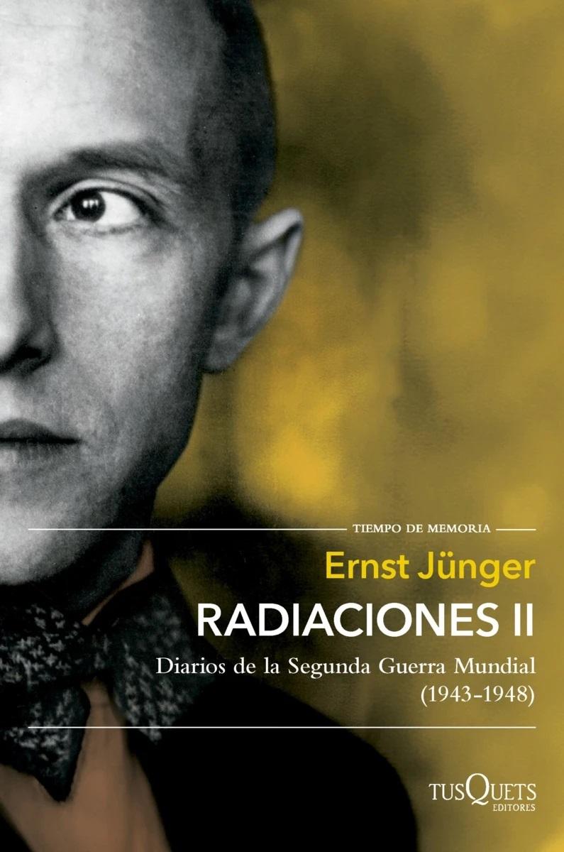 RADIACIONES II "DIARIOS DE LA SEGUNDA GUERRA MUNDIAL (1943-1948)"