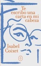 TE ESCRIBO UNA CARTA EN MI CABEZA