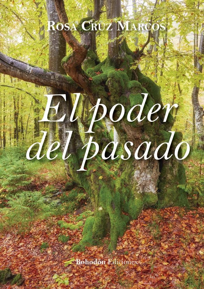 PODER DEL PASADO, EL