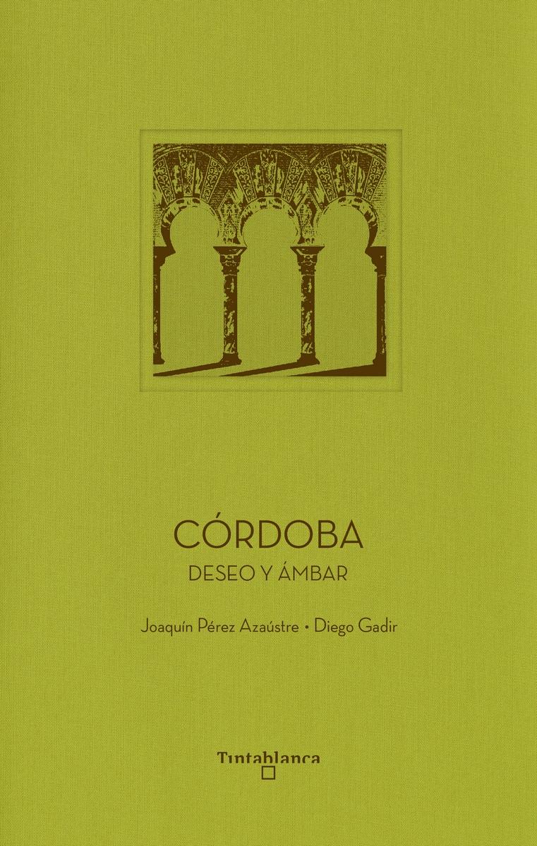 CORDOBA "DESEO Y AMBAR"