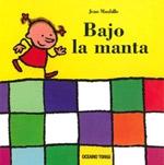 BAJO LA MANTA "UN LIBRO CON FINAL FELIZ"