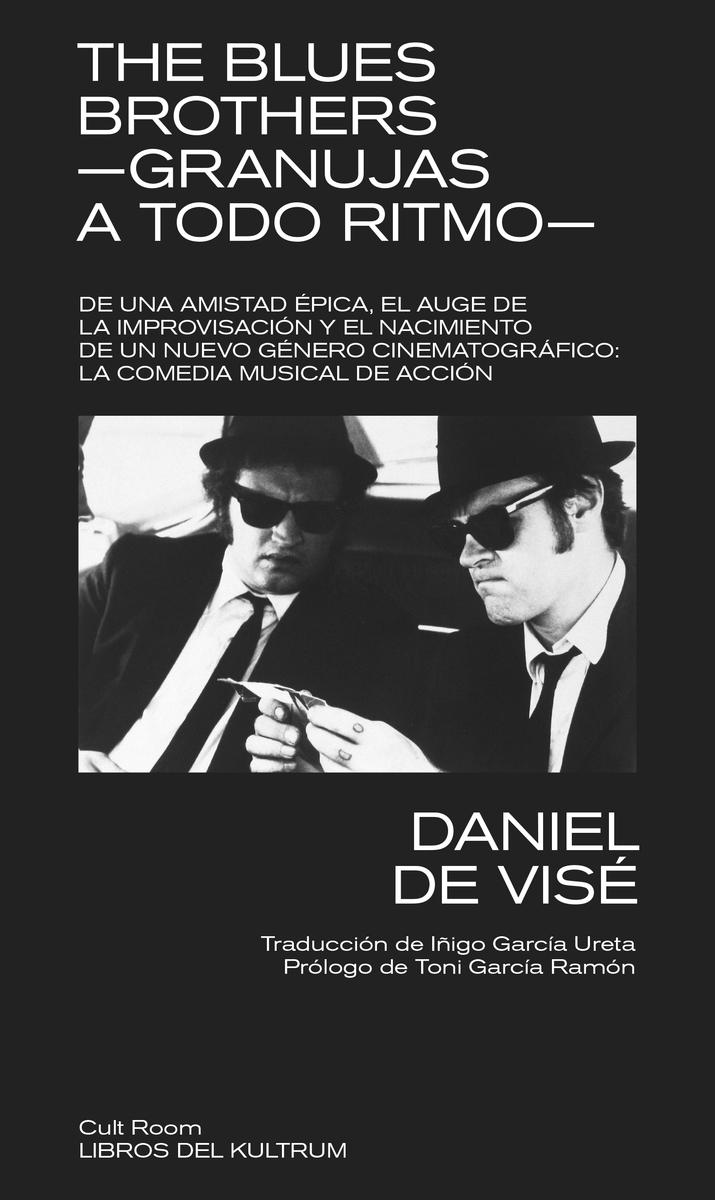 BLUES BROTHERS, THE "GRANUJAS A TODO RITMO"