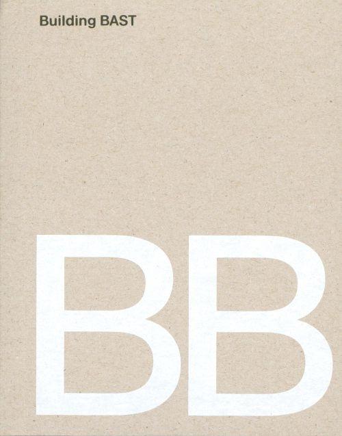 BAST: BB. BUILDING BAST